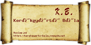 Kerékgyártó Béla névjegykártya